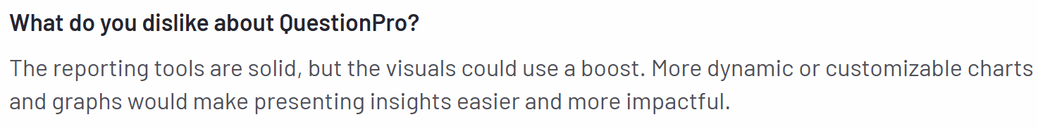 The image shows a con of QuestionPro regarding the tool’s limited reporting.