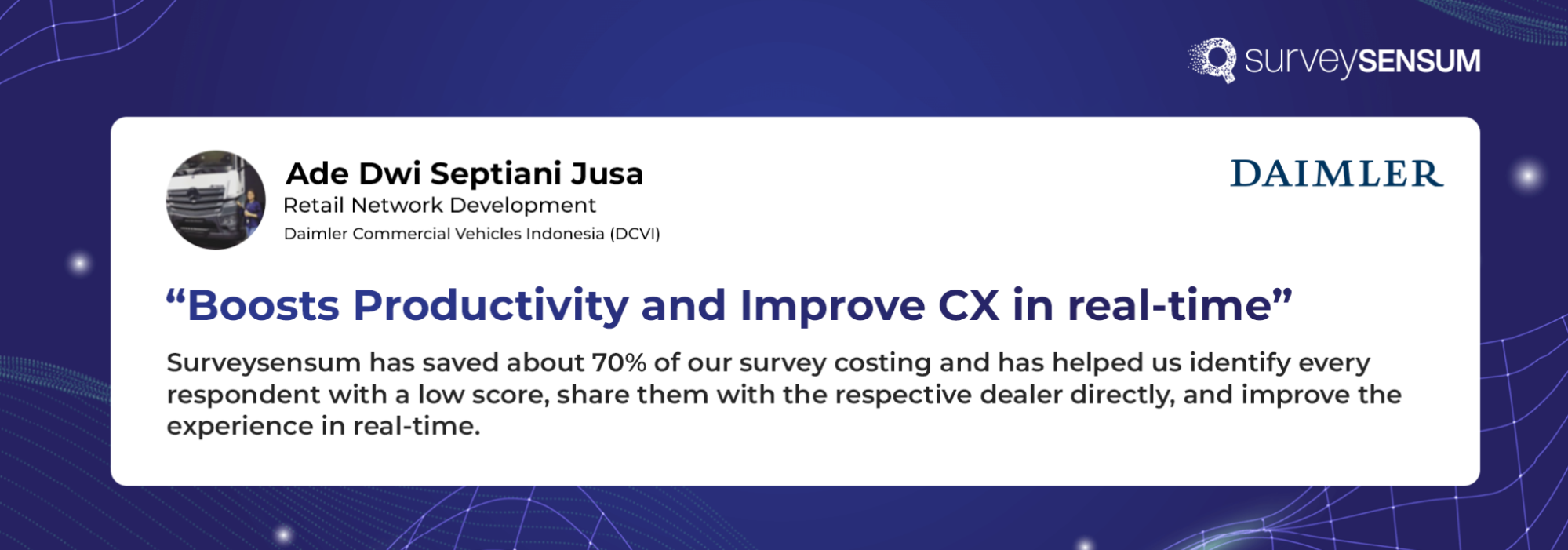 The image shows a customer review on the SurveySensum platform. The customer is talking about how the SurveySensum survey builder helps them save 70% of survey costs.