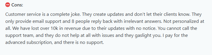  An image showing a user review of Wufoo highlighting poor customer support, lack of update notifications, and revenue loss due to unexpected changes.
