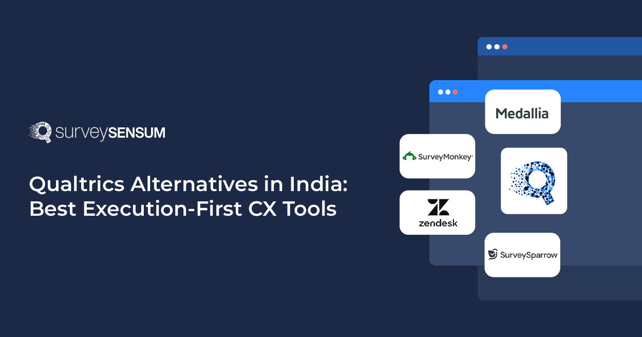 This is the banner image of Qualtrics-Alternatives-in-India-Best-Execution-First-CX-Tools.